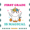 Back-To-School-Unicorn-First-Grade-Is-Magical-Svg-HLD090821HT74.jpg
