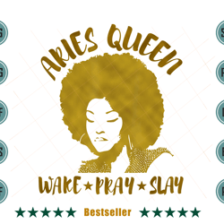 birthday aries queen wake pray slay png bd08092021ht3
