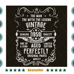 birthday the man the myth the legend vintage 1959 svg bd110821ht17