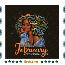 black girl birthday a queen was born in february png bd04082021ht30