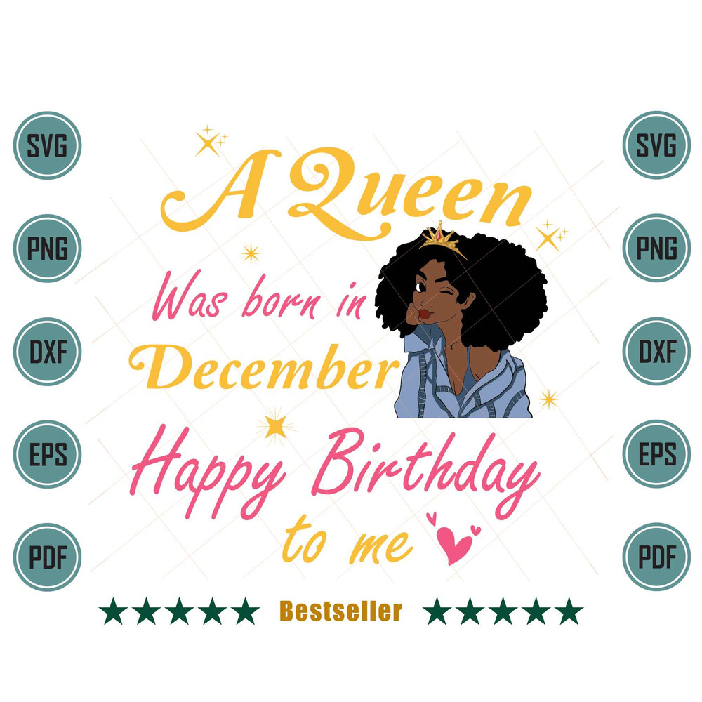 A-Queen-Was-Born-In-December-Melanin-Birthday-Black-Girl-Svg-BD240621HT61.jpg