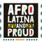 AFRO-LATINA-AND-PROUD-Png-BG08102021HT18.jpg