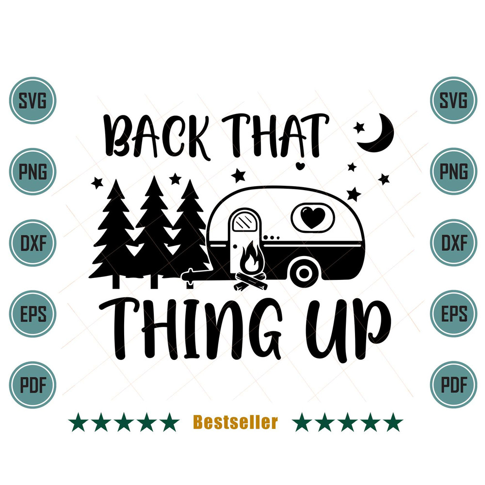 Back-That-Thing-Up-Summer-Camping-Trip-Svg-OA240621HT28.jpg