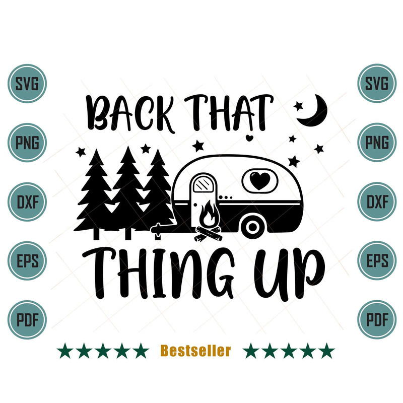 Back-That-Thing-Up-Summer-Camping-Trip-Svg-OA240621HT28.jpg