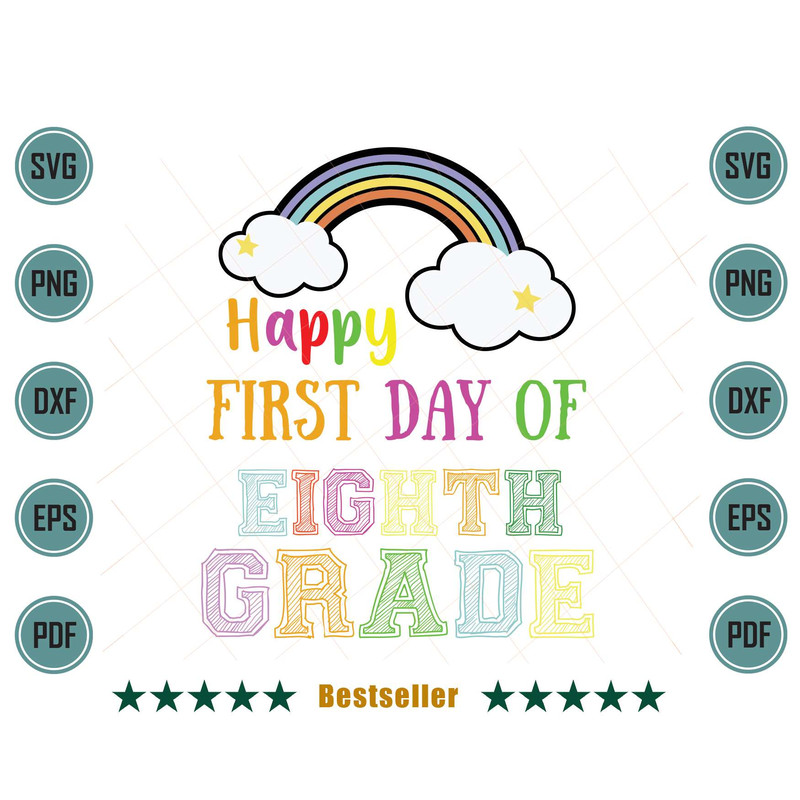Back-To-School-Happy-First-Day-Of-Eighth-Grade-Svg-HLD130721HT3.jpg