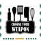 Choose-Your-Weapon-Funny-Kitchen-Tools-Svg-TD020721HT75.jpg