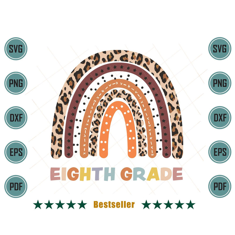 Eighth-Grade-Rainbow-Leopard-Teacher-Team-Back-To-School-Svg-HLD150721HT78.jpg