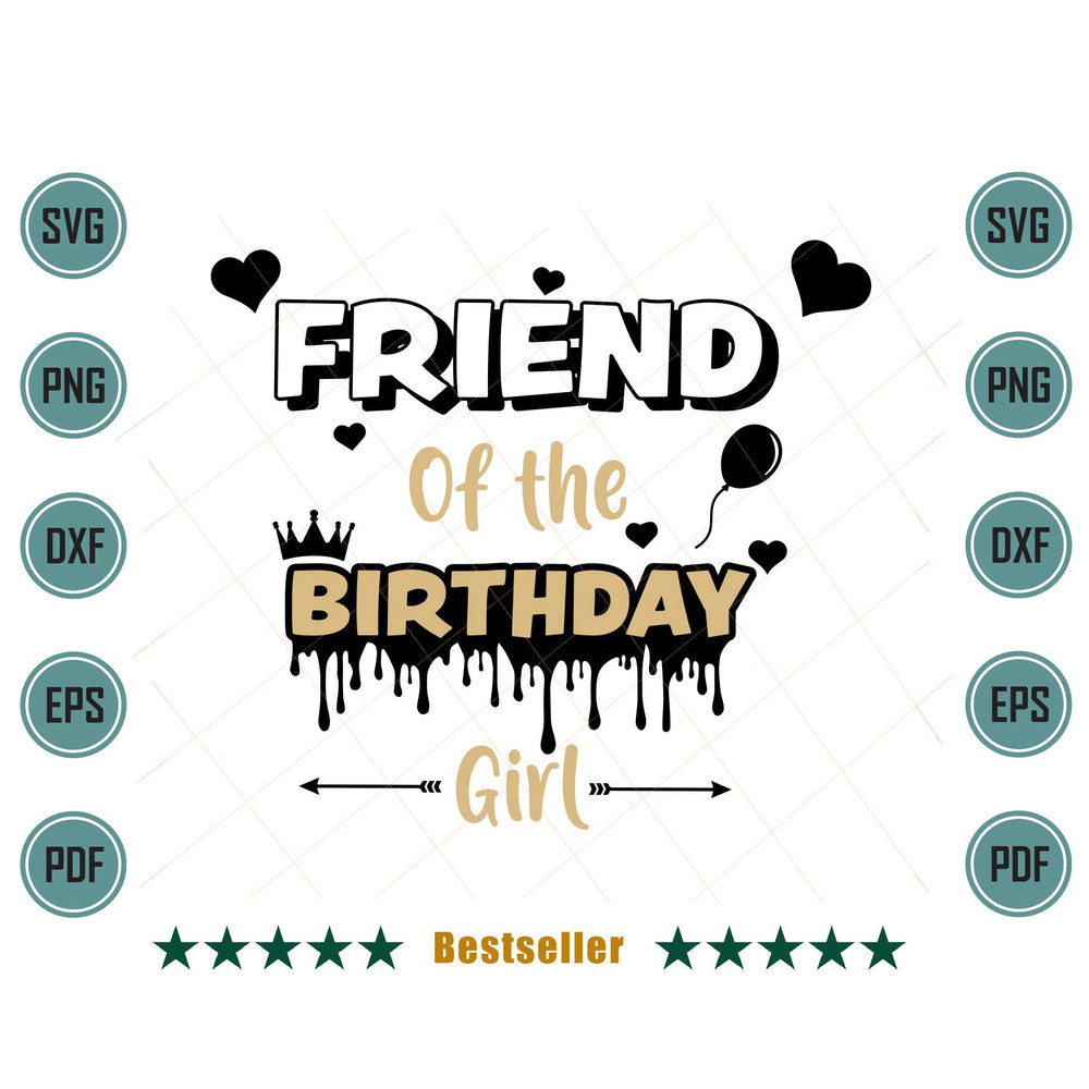 Friend-Of-The-Birthday-Girl-Family-Matching-Svg-BD100721HT86.jpg