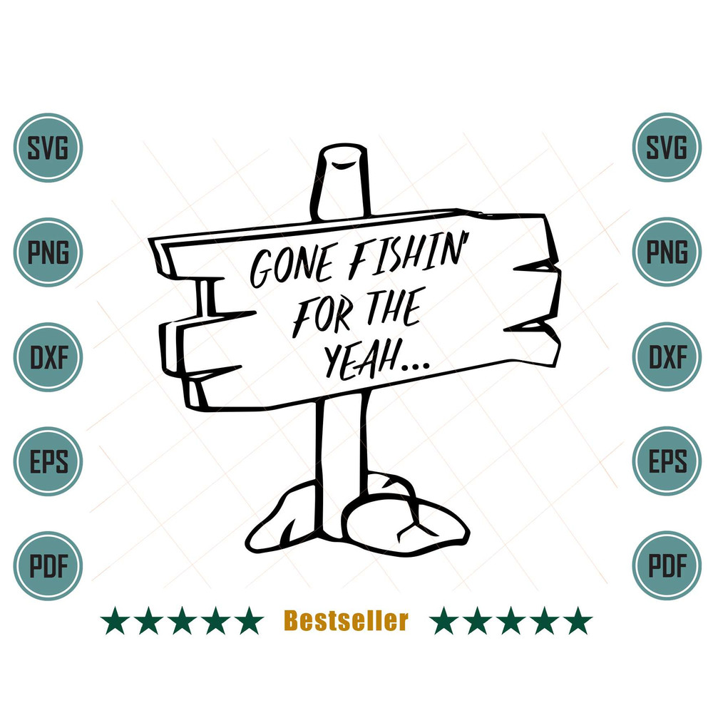 Gone-Fishin-For-The-Yeah-Funny-Fishing-Quote-Svg-OA010721HT47.jpg