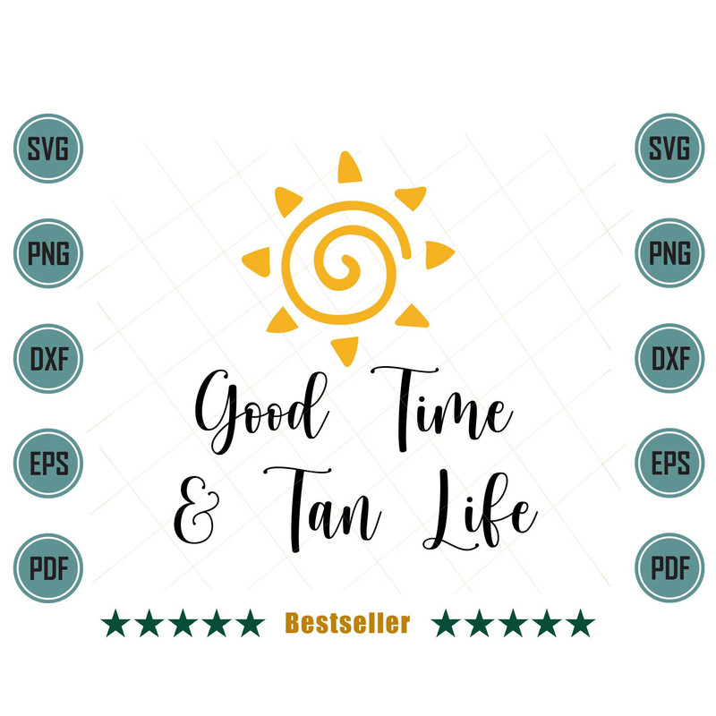 Good-Time-And-Tan-Life-Summertime-Svg-TD290621HT47.jpg