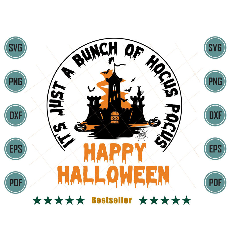 Happy-Halloween-Its-Just-A-Bunch-Of-Hocus-Pocus-Svg-HLD300721HT16.jpg