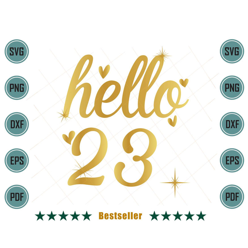 Hello-23-Happy-23rd-Birthday-Girl-Svg-BD080721HT86.jpg