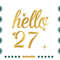 Hello-27-Happy-27th-Birthday-Woman-Svg-BD080721HT90.jpg