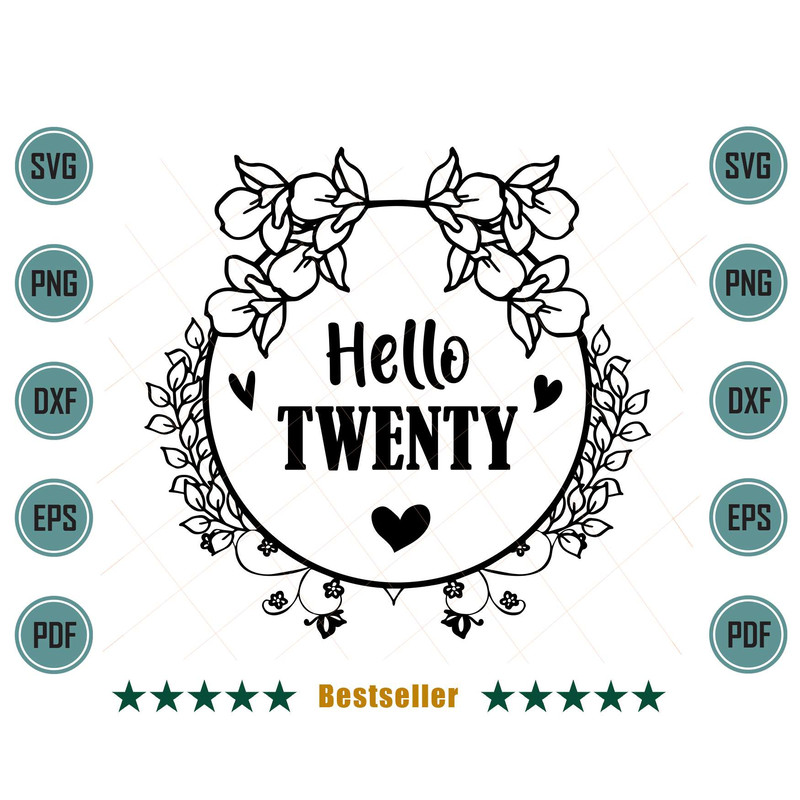 Hello-Twenty-Happy-20th-Birthday-Floral-Design-Svg-BD080721HT51.jpg