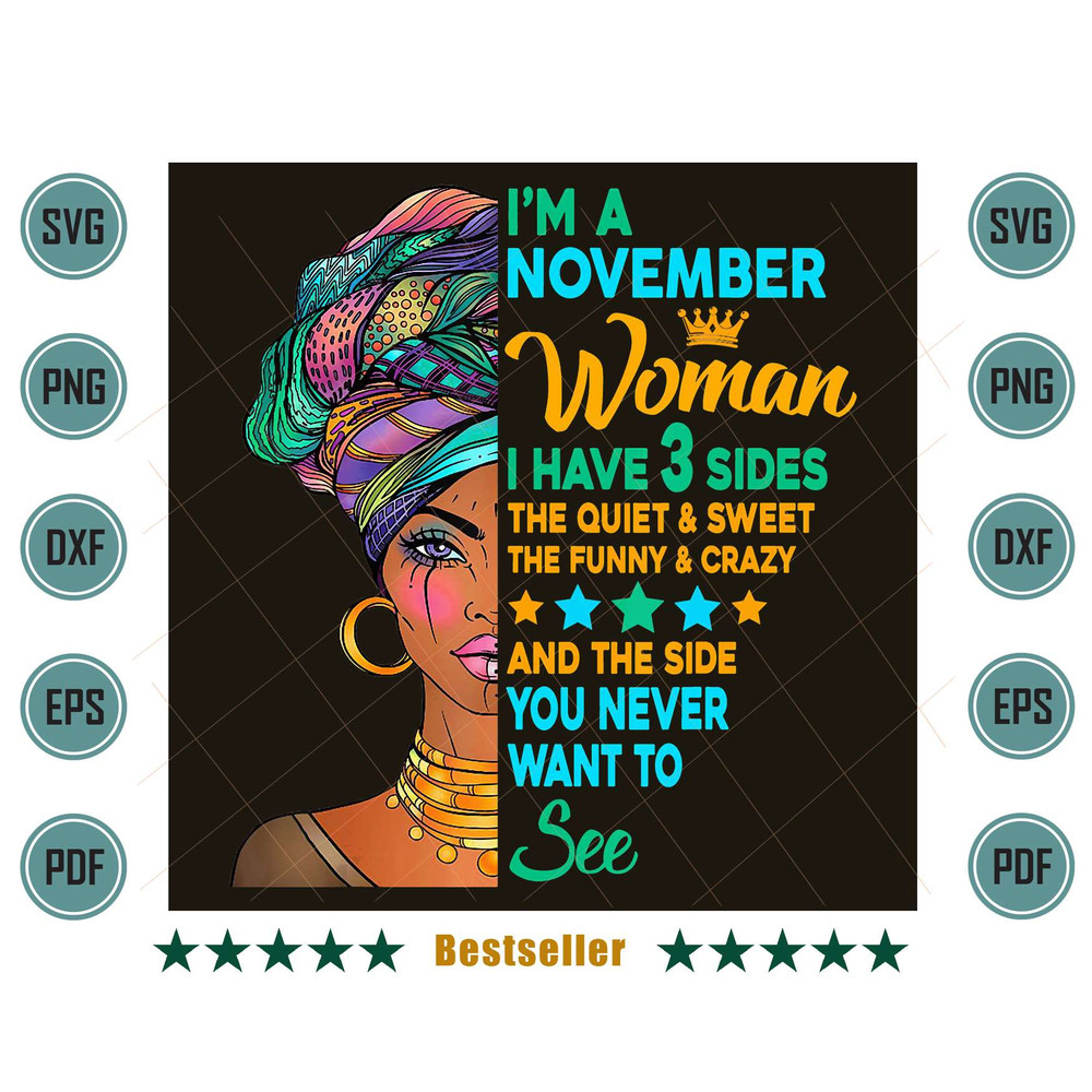 Im-A-November-Woman-I-Have-3-Sides-Birthday-Png-BD28092021HT5.jpg
