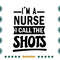 Im-A-Nurse-I-Call-The-Shots-Svg-JB020721HT22.jpg