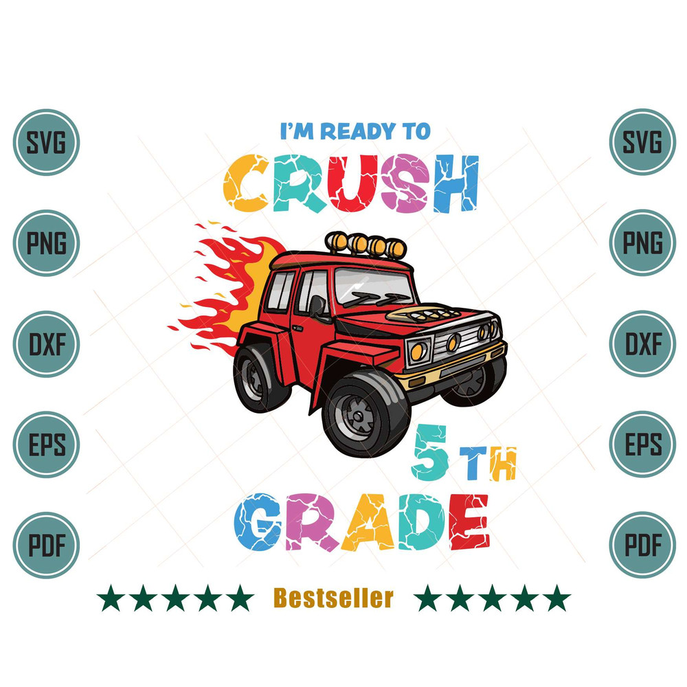 Im-Ready-To-Crush-5th-Grade-Monster-Truck-Kid-Svg-HLD100721HT15.jpg
