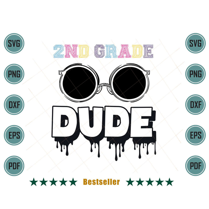 Kids-2nd-Grade-Dude-Second-Grade-Back-To-School-Svg-HLD130721HT41.jpg