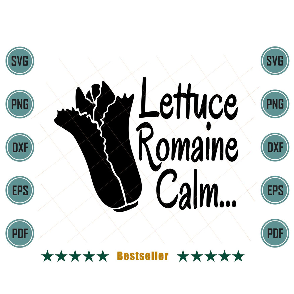 Lettuce-Romaine-Calm-Funny-Kitchen-Cooking-Quote-Svg-TD020721HT88.jpg