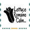 Lettuce-Romaine-Calm-Funny-Kitchen-Cooking-Quote-Svg-TD020721HT88.jpg