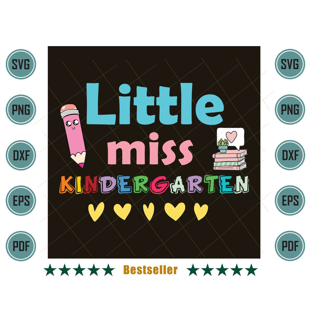 Little-Miss-Kindergarten-Back-To-School-Kindergartener-Svg-HLD220721HT41.jpg