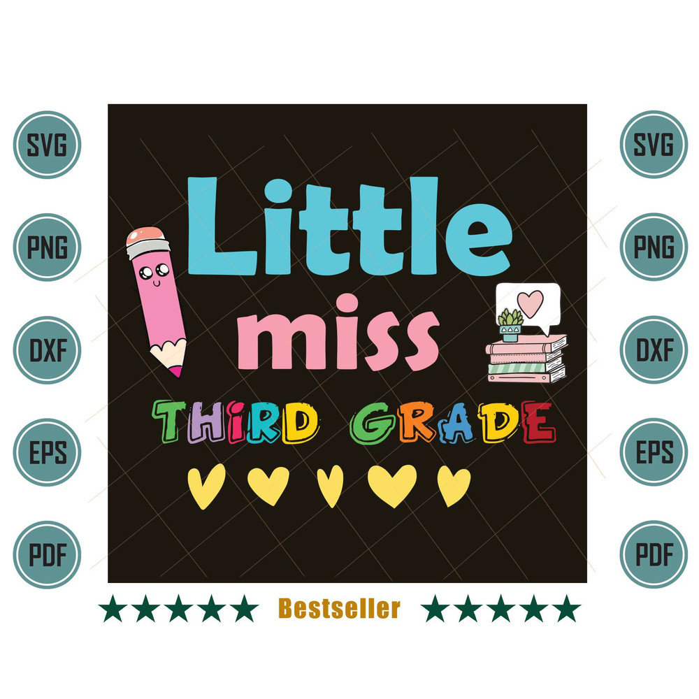 Little-Miss-Third-Grade-Back-To-School-3rd-Grader-Svg-HLD220721HT36.jpg