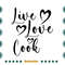 Live-Love-Cook-Kitchen-Quote-Decor-Svg-TD020721HT79.jpg