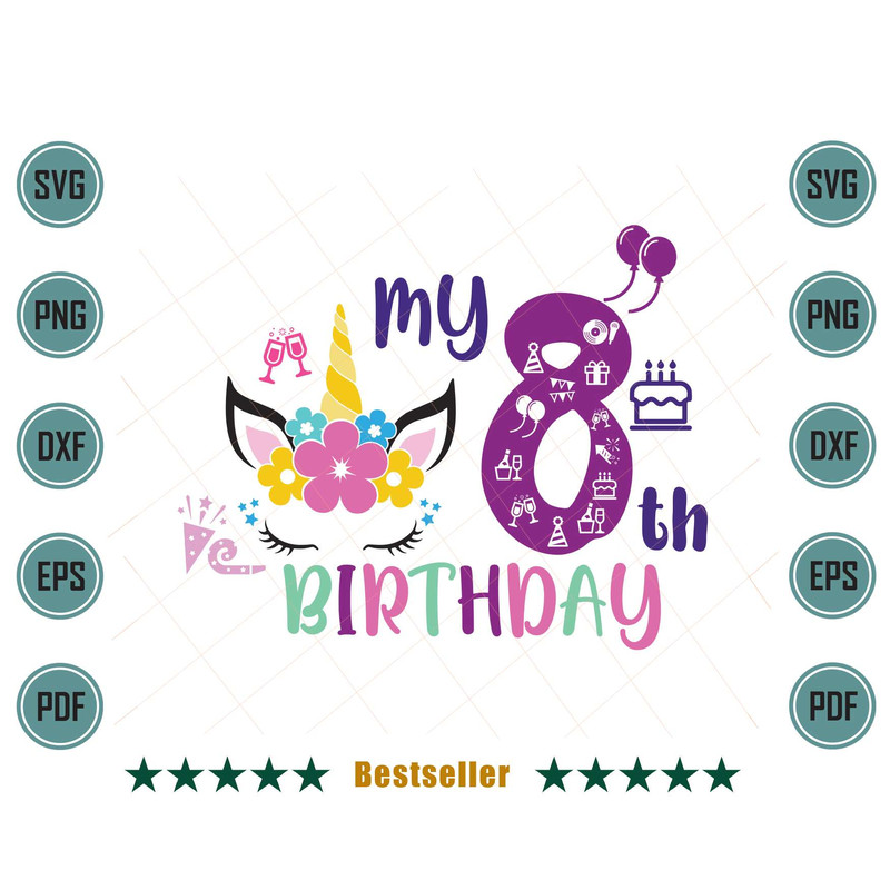 My-8th-Birthday-Unicorn-Birthday-Girl-Svg-BD070721HT69.jpg