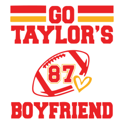 Go Taylor's Boyfriend 87 Football Svg, Love Taylor Love Football Svg