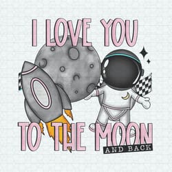 i love you to the moon and back png