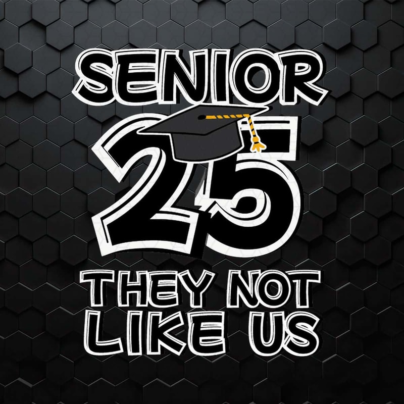 WikiSVG-Funny-Senior-25-They-Not-Like-Us-SVG.jpg