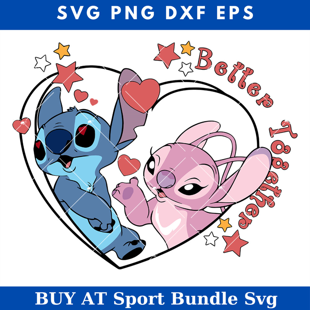 Better Together Stitch And Angel Stitch Couple Svg, Stitch.jpg