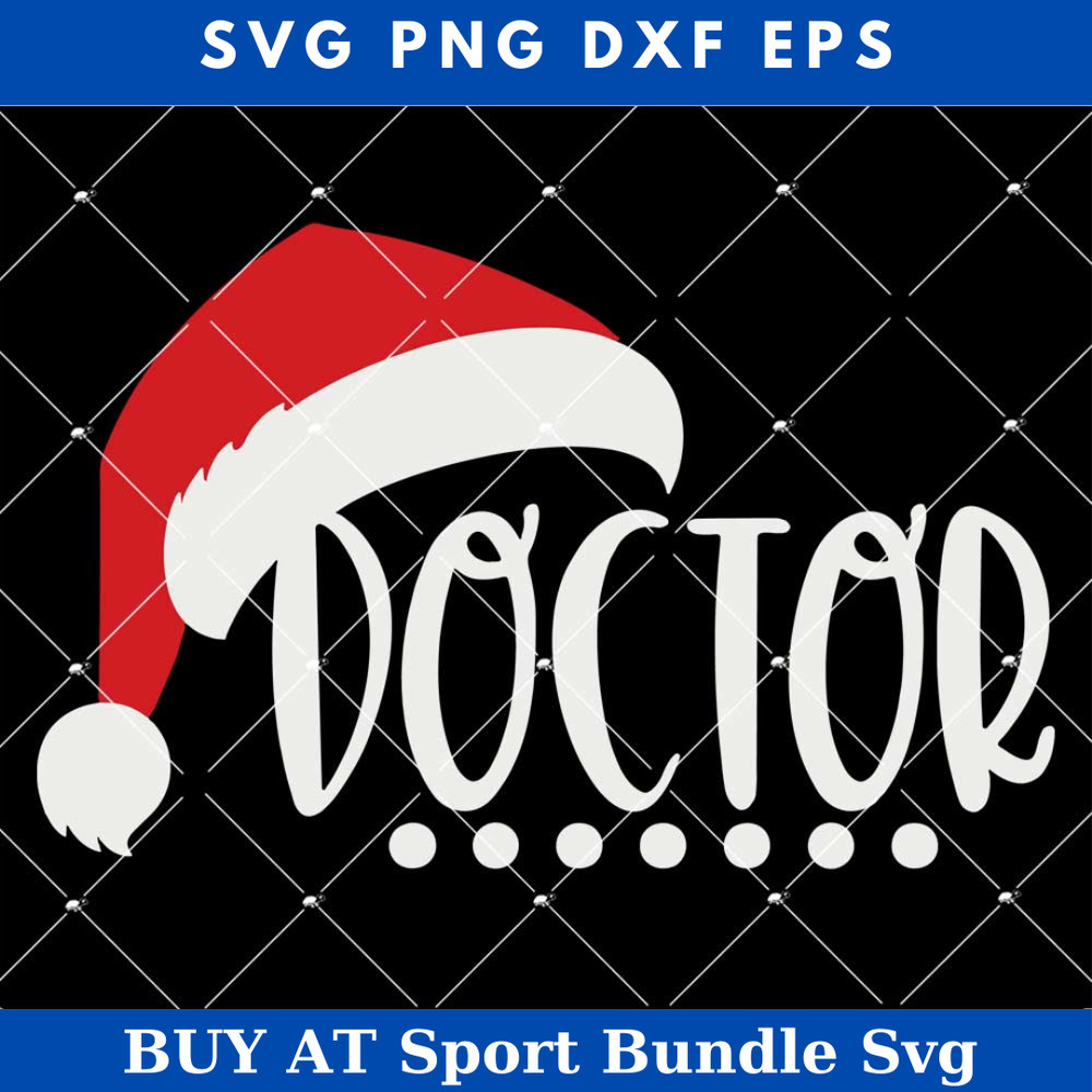 Christmas Doctor Svg, Santa Doctor Svg, Holiday Physician.jpg