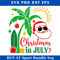 Christmas in July Svg, Vacation Christmas Svg.jpg