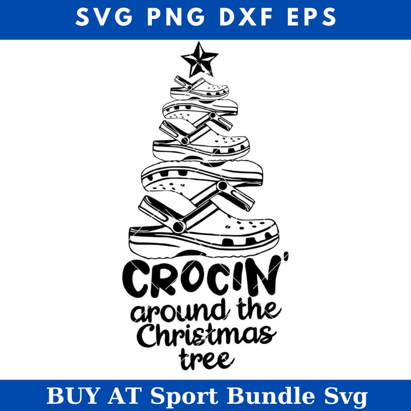 Crocin Around the Christmas Tree Svg, Crocs Christmas Tree.jpg