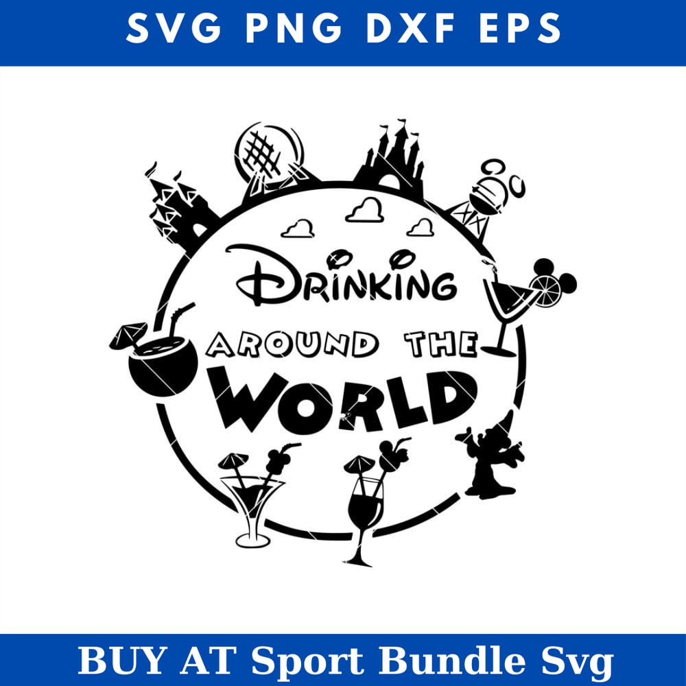 Drinking Around the World Svg, Drinking Svg, Disney Castle.jpg