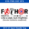 Fathor Superhero Svg, Fathor Fathers Day Svg, Giftfor Dad.jpg