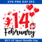 February 14 Svg, Happy Valentines Day Svg, Valentines.jpg
