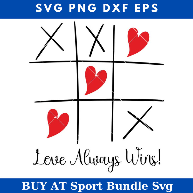 Love Always Wins Svg, Funny Valentine Svg.jpg