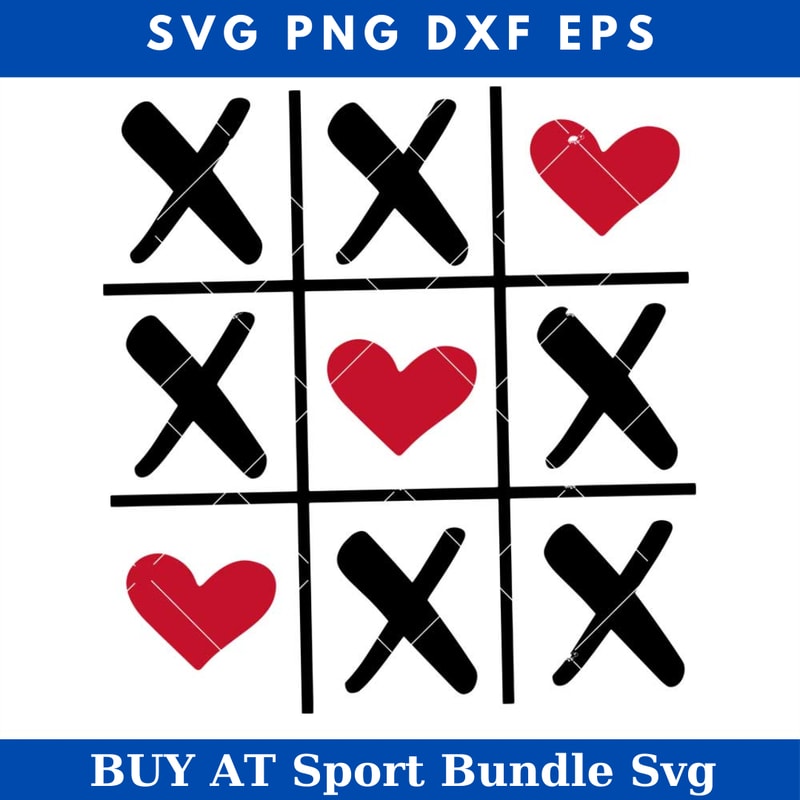 Love Always Wins Svg, Tic Tac Toe Svg, Hugs and Kisses Svg.jpg