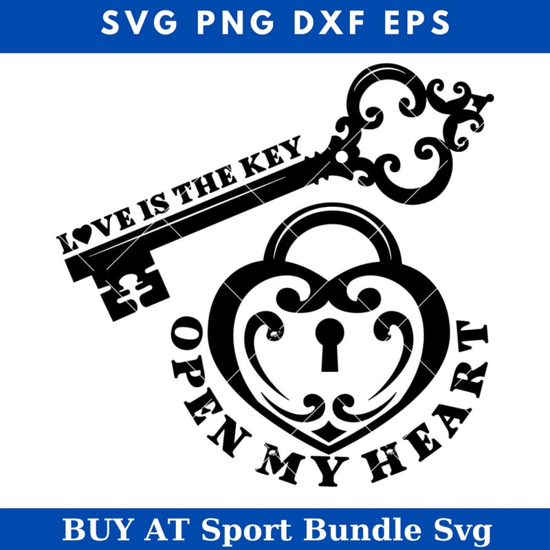 Love Is The Key Open My Heart Svg, Valentines Day Svg.jpg