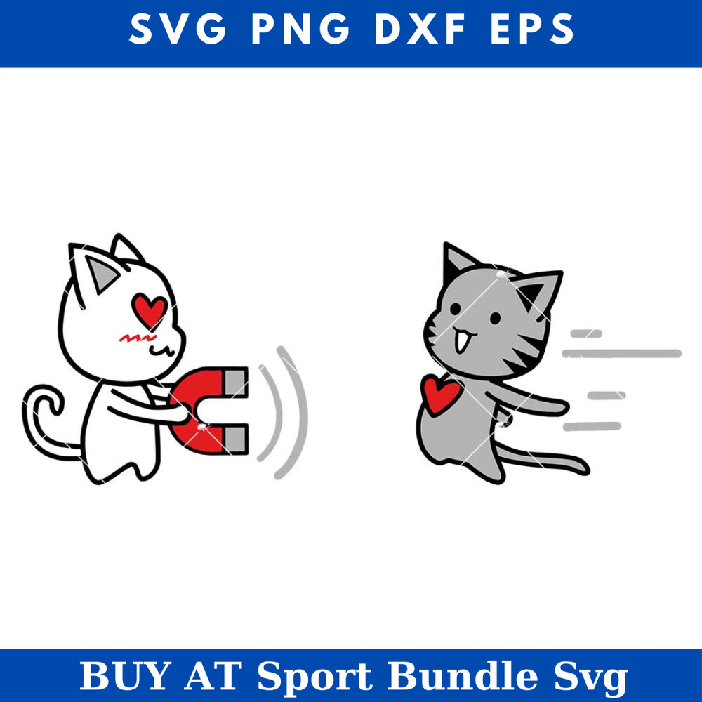 Love Magnet Svg, Funny Kitty Cat  Svg, Cat Valentine Day Svg.jpg
