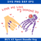 Love Me Like My Demons Do Svg, Hand Skeleton Svg.jpg