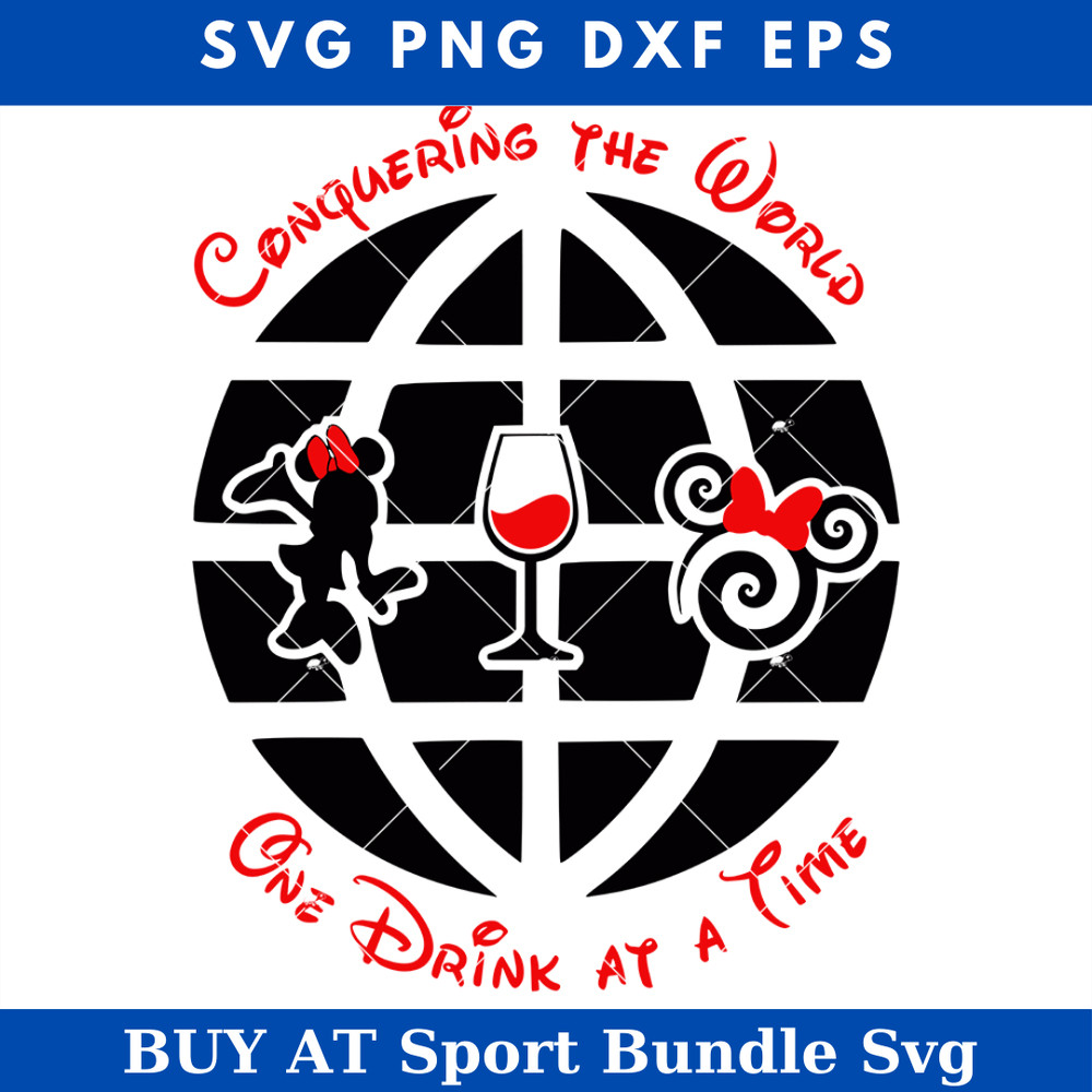 Minne Conquering the World One Drink at a Time Svg.jpg