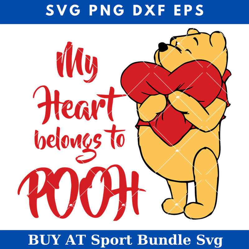 My Heart Belongs to Pooh Svg, Disneyland Valentines Day.jpg