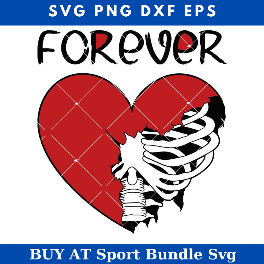 Skeleton Heart Valentine Svg, Skeleton Heart Forever Over.jpg