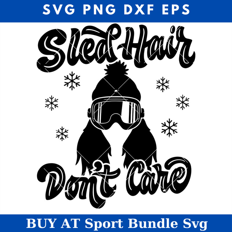 Sled Hair Dont Care Svg, Snowboarding Christmas Girl Svg.jpg