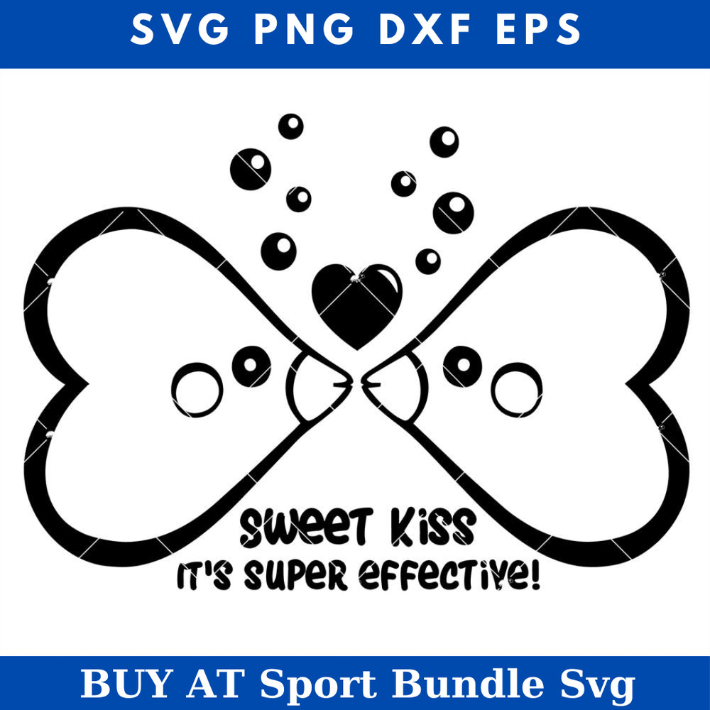 Sweet Kiss Its Super Effective! Svg, Luvdisc Pokemon Svg.jpg