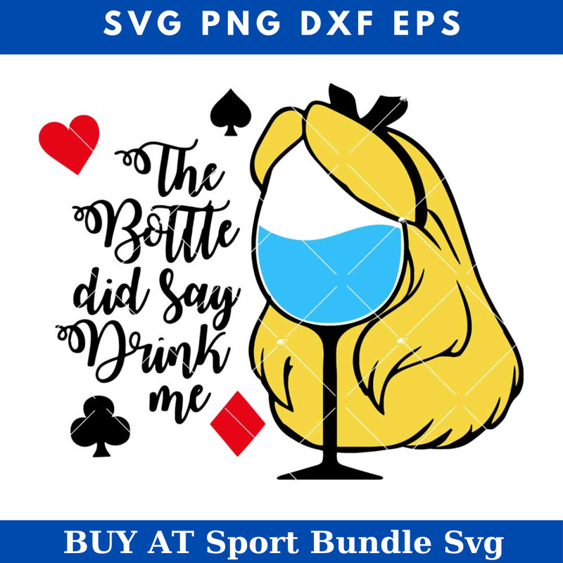 The Bottle Did Say Drink Me Svg, Disney Wine Glass Svg.jpg