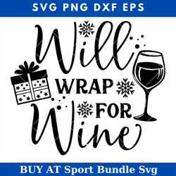 will wrap for wine christmas svg, wine glass svg, wine